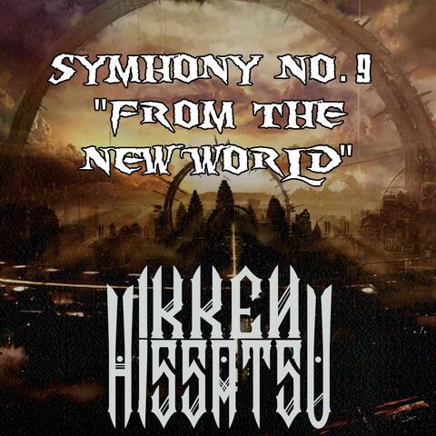 Symphony No. 9 "From the New World"
