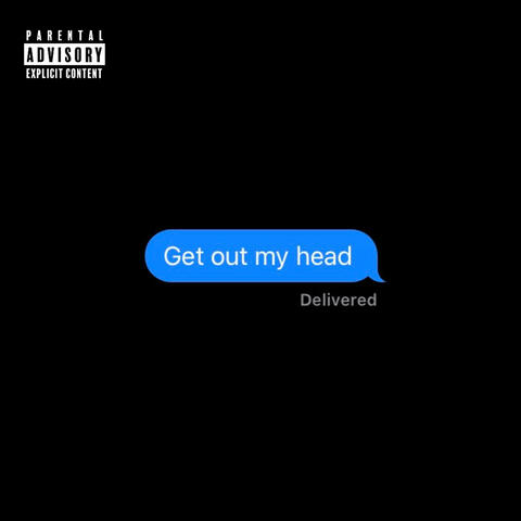 Get Out My Head (feat. ZSHAN)
