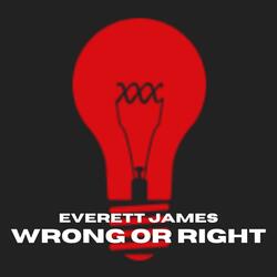 Wrong or Right