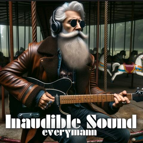 Inaudible Sound