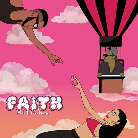 Faith (feat. Mo’gunz)