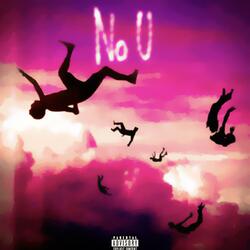 No u (feat. heylo)