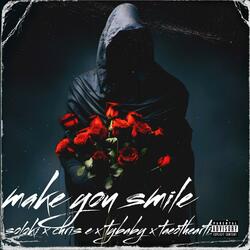Make you smile (feat. Chris e, TaeoTheArtist & Tybaby)