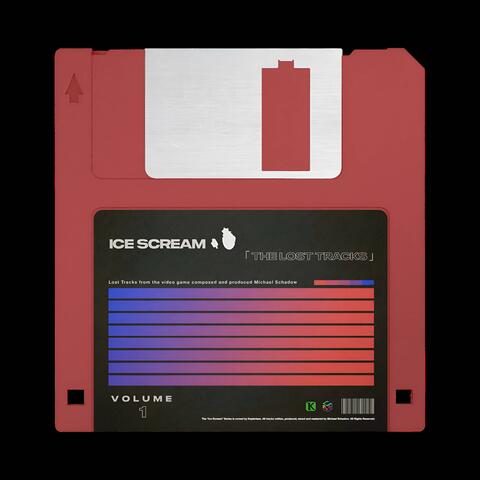 Ice Scream (The Lost Tracks)