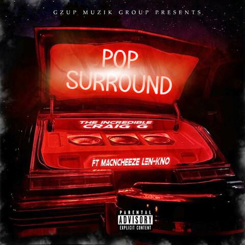 Pop Surround (feat. MACNCHEEZE LEN KNO)