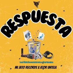 Respuesta (feat. Ator Untela)