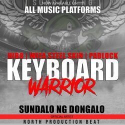 KEYBOARD WARRIOR (feat. PADLOCK & WiZA STEELSKiN)
