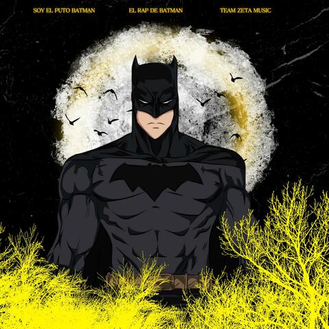 Soy Batman (El Rap De Batman)