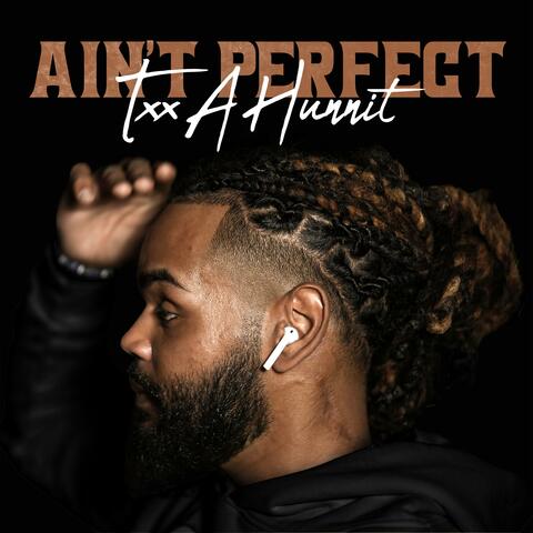 Aint Perfect