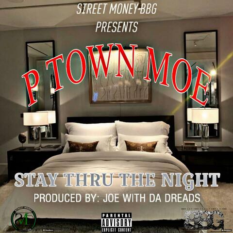 STAY THRU THE NIGHT