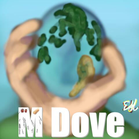 M Dove