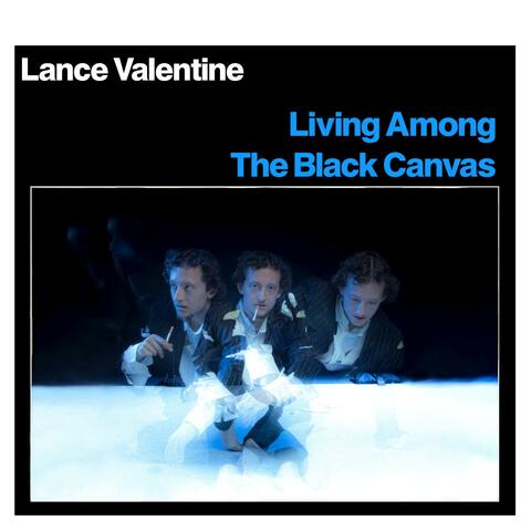 Living Among The Black Canvas