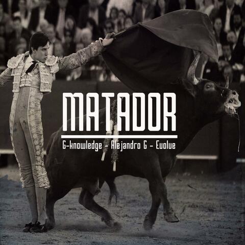 Matador (feat. Alejandro G & Evolve)