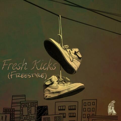 Fresh Kicks (Freestyle)