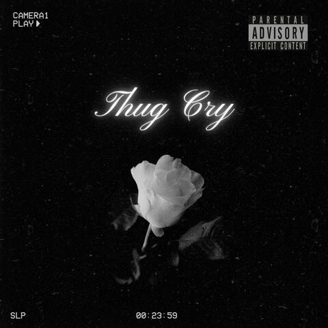 Thug Cry