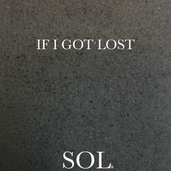 If I Got Lost