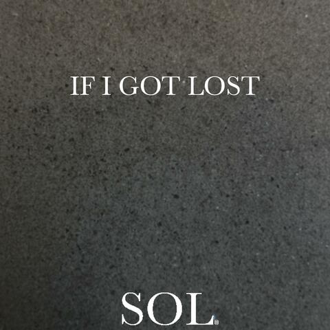 If I Got Lost