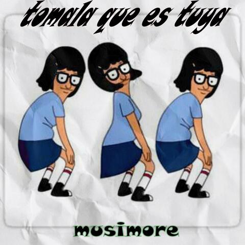 Tomala Que Es Tuya