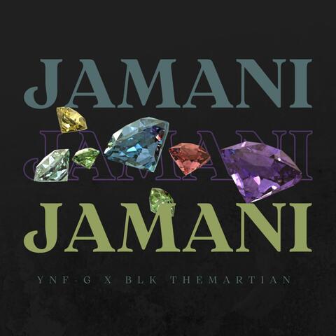 JAMANI (feat. Blk The Martian)