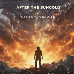 NO HEROES IN WAR