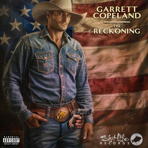 Garrett Copeland "The Reckoning"