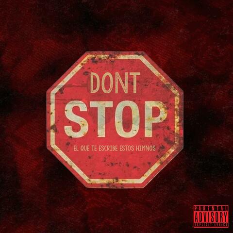 dont stop