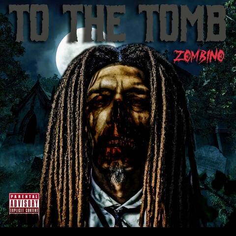 To The Tomb Pt. 1