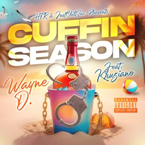 Cuffin Season (feat. Kruziano)