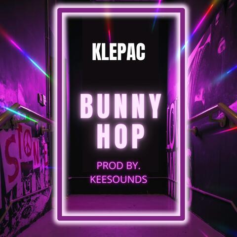 Bunny Hop (feat. Klepac) [LEAK]
