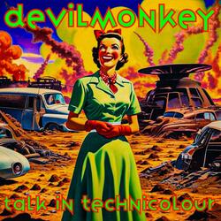 Talk in Technicolour