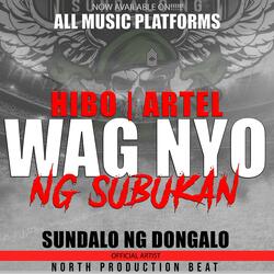 WAG NYO NG SUBUKAN