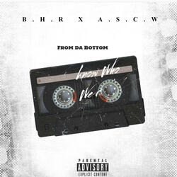 From Da Bottom (feat. Ave St Chuck Wood)
