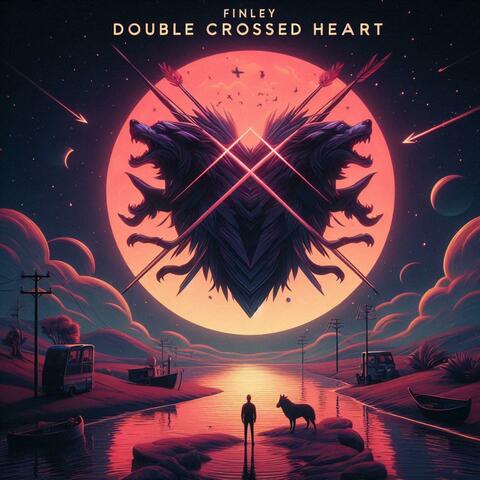 Double Crossed Heart