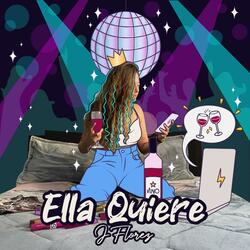 Ella Quiere