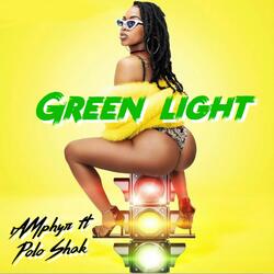 GREEN LIGHT (feat. Polo Shak)