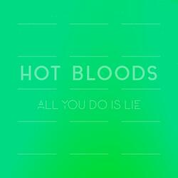 All You Do Is Lie