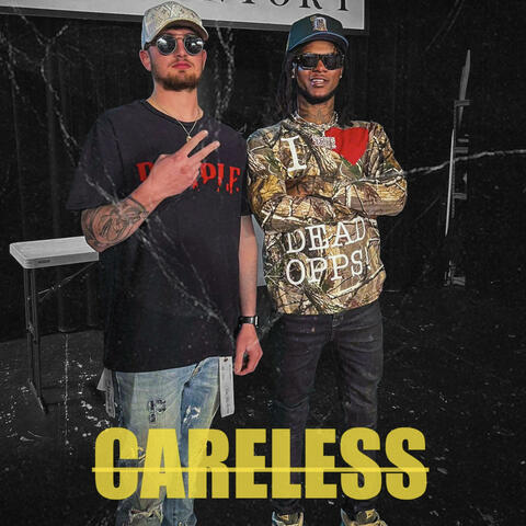 CARELESS (feat. BigBabyGucci)