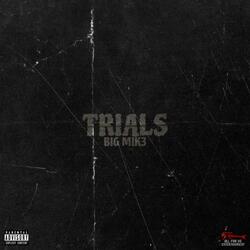 Trials