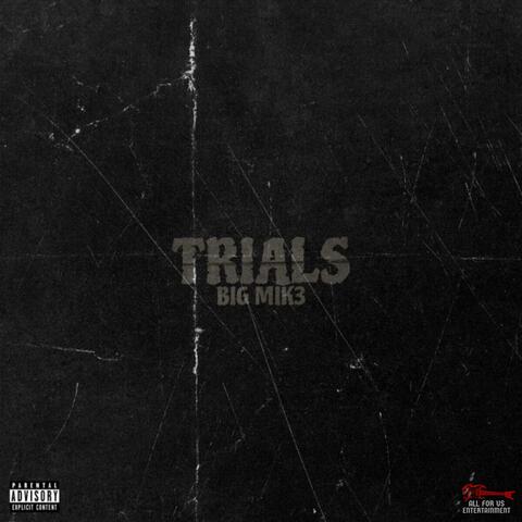 Trials