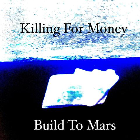 Killing For Money