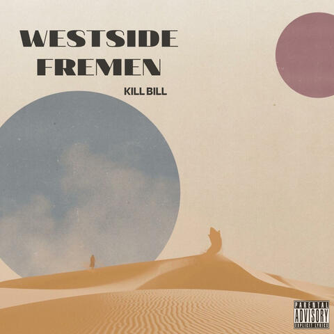 Westside Fremen