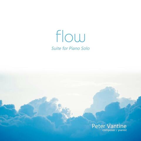 Flow: Suite for Piano Solo