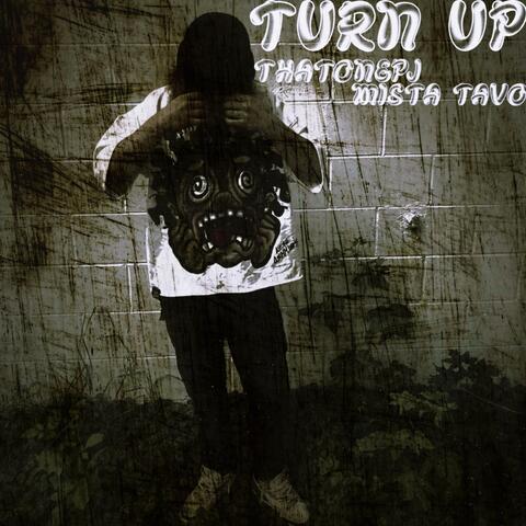 Turn Up (feat. Mista Tavo)