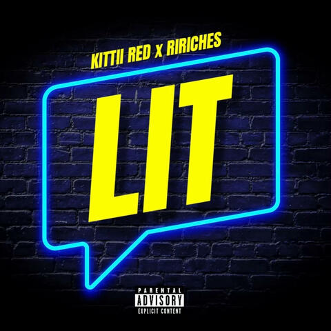 LIT (feat. Kittii Red)