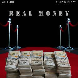 Real Money (feat. Young Bizzy)