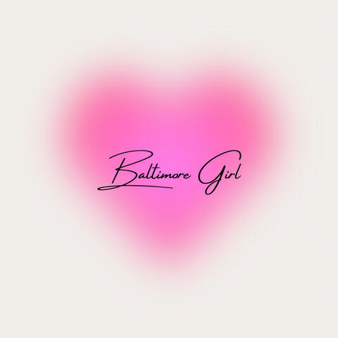Baltimore Girl