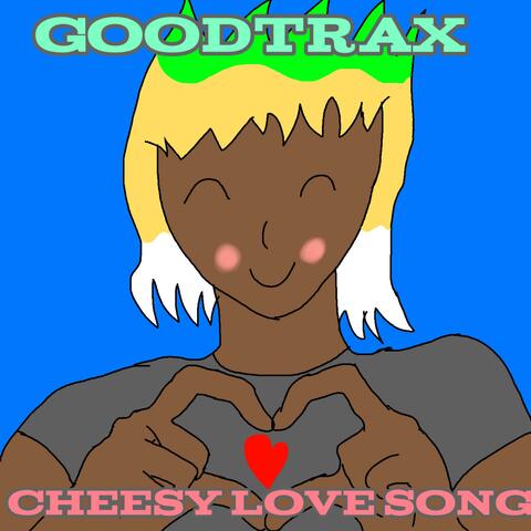 Cheesy Love song