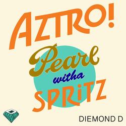PEARL WITHA SPRITZ
