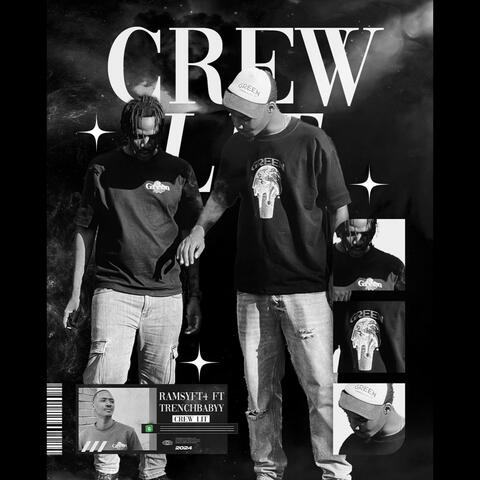 CREW LIT (feat. TrenchBabyy)