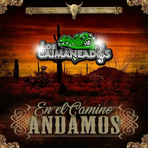 En el Camino Andamos